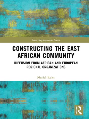 cover image of Constructing the East African Community